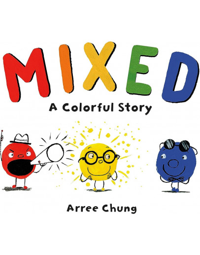 Mixed: A Colorful Story