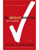 The Checklist Manifesto: How To Get Things Right