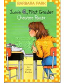 Junie B. Jones #21: Junie B., First Grader: Cheater Pants