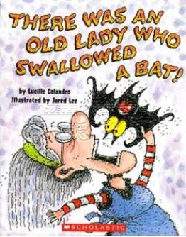 There Was An Old Lady Who Swallowed A Bat (w/ CD)