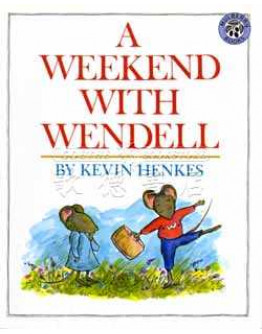 A Weekend With Wendell