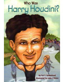 Who Was Harry Houdini?