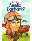 Who Was Amelia Earhart?