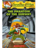 Geronimo Stilton (老鼠偵探) #13: The Phantom Of The Subway (英文版)