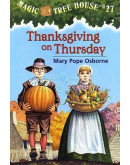 Magic Tree House (神奇樹屋) #27: Thanksgiving On Thursday (難忘的感恩節) (英文版)