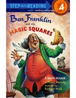 Ben Franklin And The Magic Squares (A History Reader)