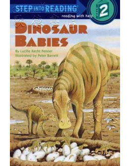 Dinosaur Babies (A Science Reader)