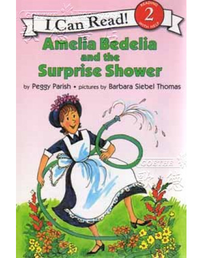 Amelia Bedelia And The Surprise Shower (w/ CD)