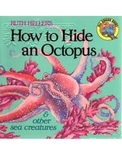 How To Hide An Octopus & Other Sea Creatures