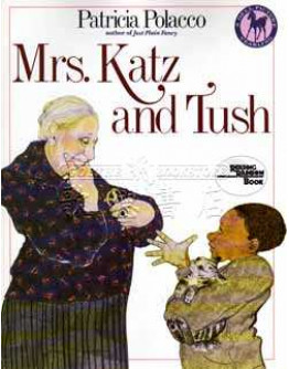 Mrs. Katz And Tush