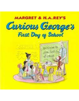 Curious George`s First Day Of School (w/ CD)