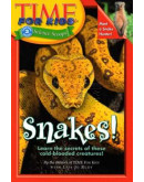 Time For Kids: Snakes!