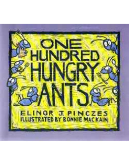 One Hundred Hungry Ants