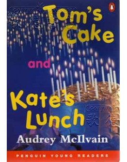 Tom’s Cake And Kate’s Lunch