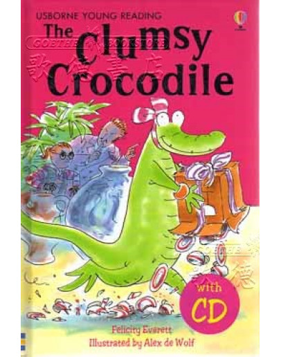 The Clumsy Crocodile (w/CD)