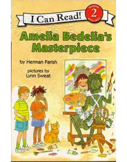 Amelia Bedelia’s Masterpiece