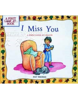 I Miss You-A First Book At Death