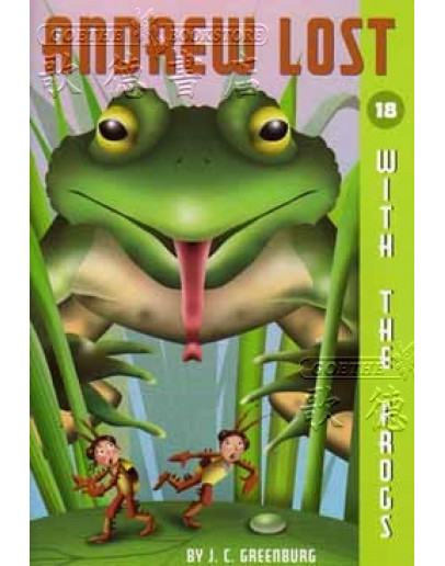 Andrew Lost #18: With The Frogs