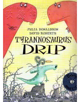 Tyrannosaurus Drip (w/ CD) 醜小龍