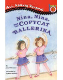 Nina, Nina, And The Copycat Ballerina