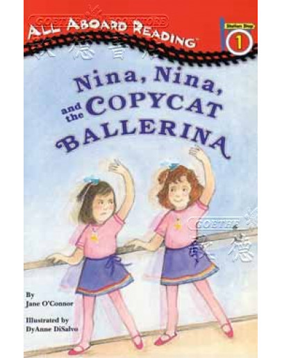 Nina, Nina, And The Copycat Ballerina