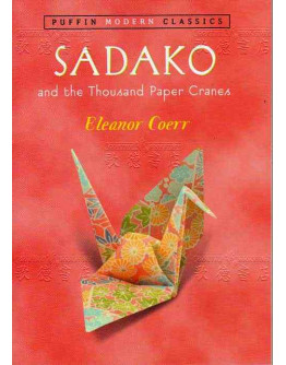 Sadako And The Thousand Paper Cranes 一千隻紙鶴