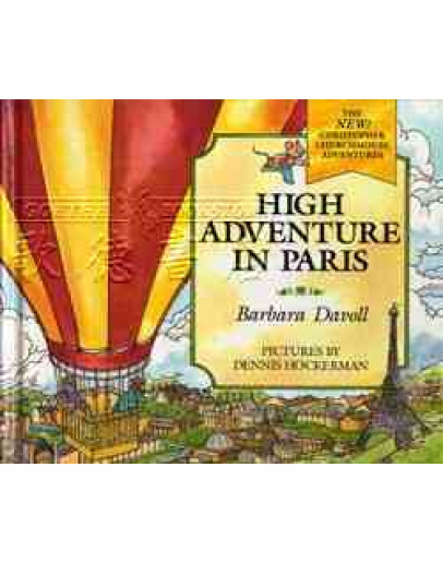 High Adventure In Paris