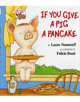 If You Give A Pig A Pancake