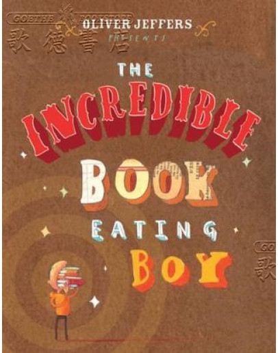 The Incredible Book Eating Boy