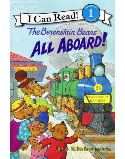 The Berenstain Bears All Aboard!