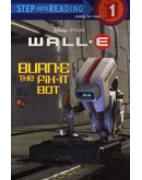 WALL-E: BURN-E The Fix-It Bot