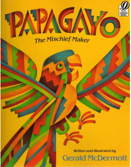 Papagayo：The Mischief Maker