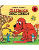 Clifford’s Good Deeds (w/ CD)