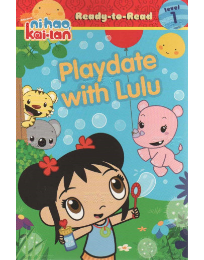 Ni Hao, Kai-Lan：Playdate With Lulu