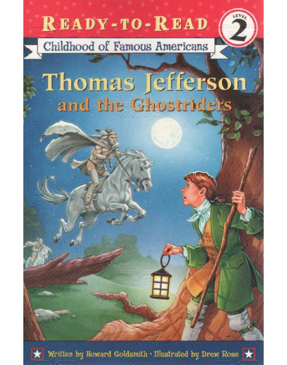 Thomas Jefferson And The Ghostriders