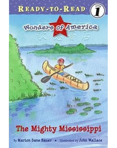 Wonders Of America：The Mighty Mississippi