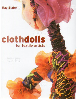 Clothdolls For Textile Artists