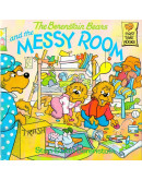 The Berenstain Bears And The Messy Room