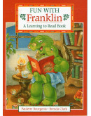 Fun With Franklin : A Learning To Read Book