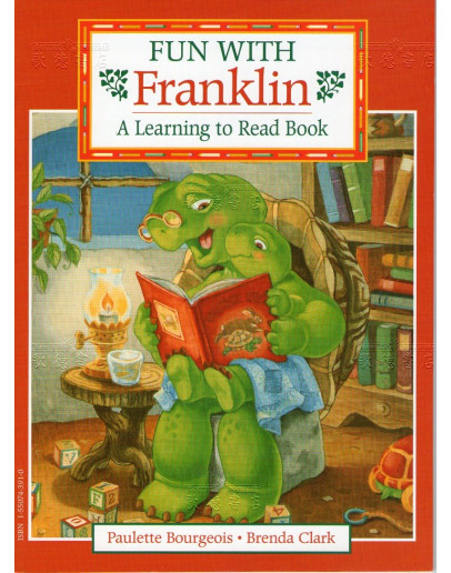 Fun With Franklin : A Learning To Read Book