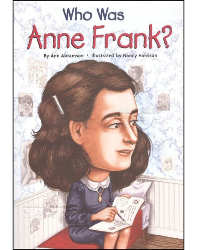 Who Was Anne Frank?