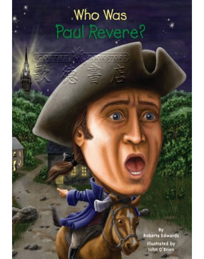 Who Was Paul Revere?