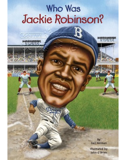 Who Was Jackie Robinson?