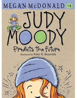 Judy Moody Predicts The Future #4