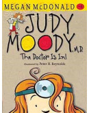 Judy Moody, M.D. The Doctor Is In #5