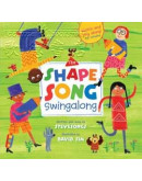 The Shape Song Swingalong (w/ Enhanced CD)