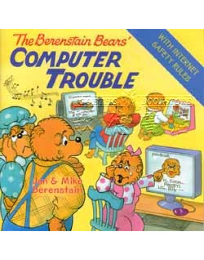 The Berenstain Bears’ Computer Trouble