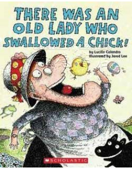 There Was An Old Lady Who Swallowed A Chick (w/ CD)