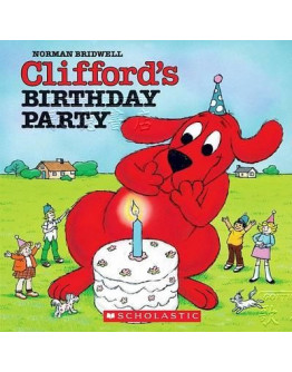 Clifford’s Birthday Party (w/ CD)