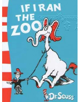 Dr Seuss - Yellow Back Book - If I Ran The Zoo